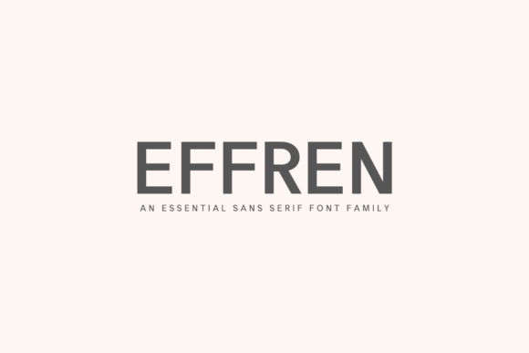 Effren Family: A Versatile Sans Serif Font for Modern Editorial Design